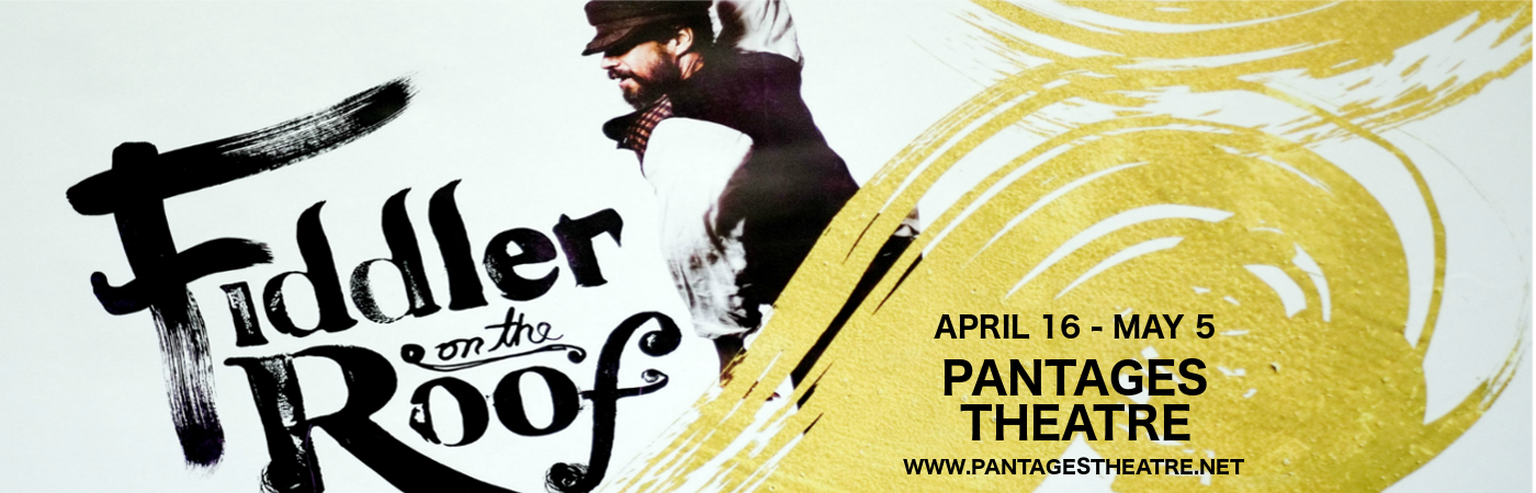 Fiddler On The Roof At Pantages Theatre