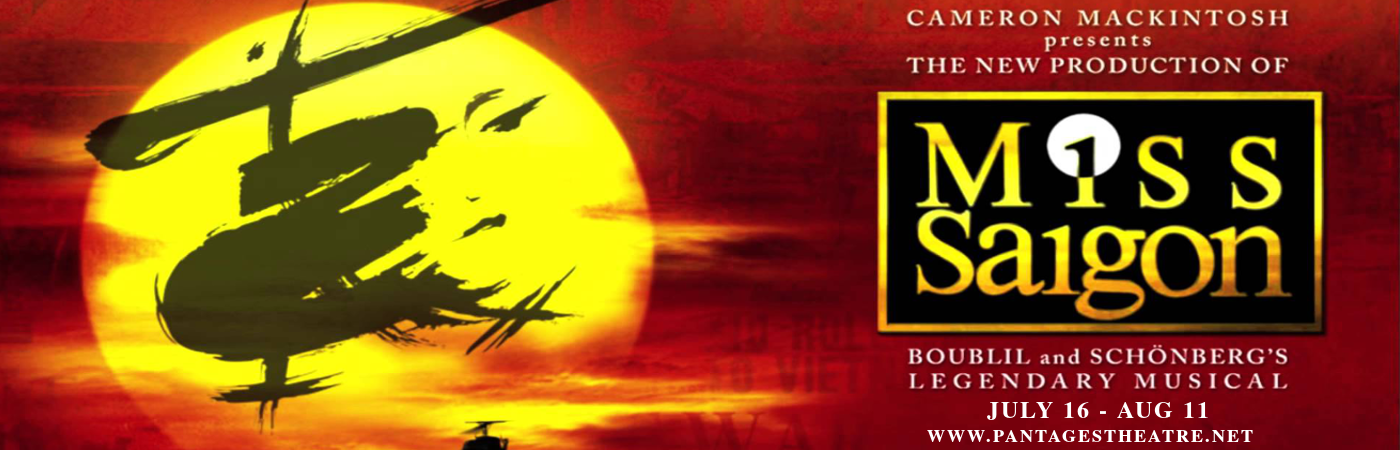 Miss Saigon at Pantages Theatre