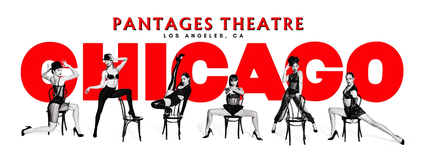 Chicago The Musical Tickets Hollywood Pantages Theatre