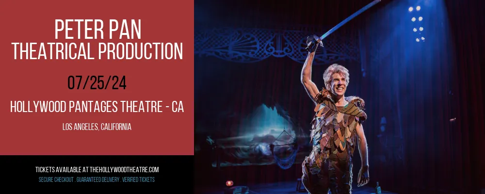 Peter Pan at Hollywood Pantages Theatre - CA