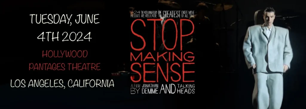 Stop Making Sense at 