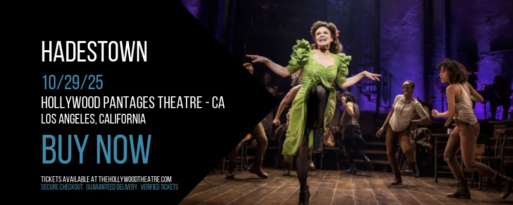 Hadestown at Hollywood Pantages Theatre - CA