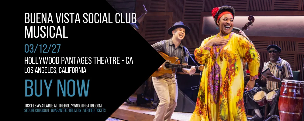 Buena Vista Social Club at Hollywood Pantages Theatre - CA