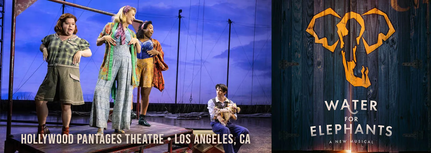 hollywood Pantages Theatre water for elephants