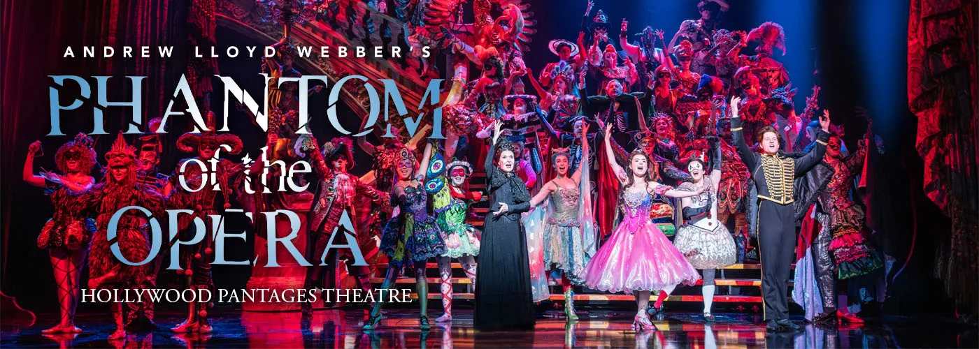 Phantom of the Opera Hollywood broadway